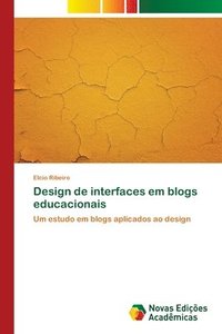 bokomslag Design de interfaces em blogs educacionais
