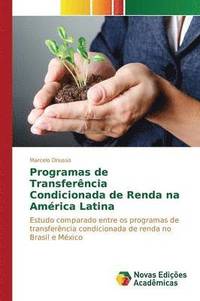 bokomslag Programas de Transferncia Condicionada de Renda na Amrica Latina