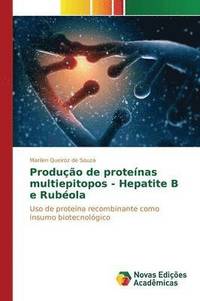 bokomslag Produo de protenas multiepitopos - Hepatite B e Rubola