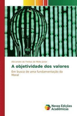 A objetividade dos valores 1