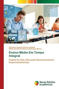 bokomslag Ensino Médio Em Tempo Integral
