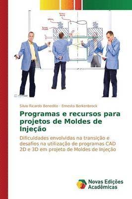 bokomslag Programas e recursos para projetos de Moldes de Injeo