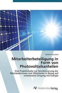 bokomslag Mitarbeiterbeteiligung in Form von Photovoltaikanteilen