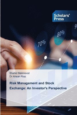 Shahid Mahmood, Ahsan Riaz - Risk Management and Stock Exchange, Häftad