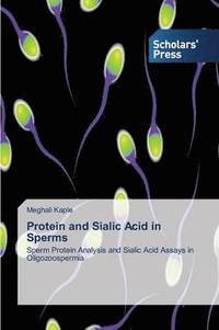 bokomslag Protein and Sialic Acid in Sperms