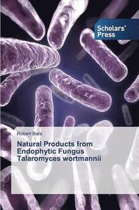 bokomslag Natural Products from Endophytic Fungus Talaromyces wortmannii
