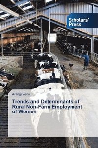 bokomslag Trends and Determinants of Rural Non-Farm Employment of Women