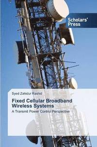 bokomslag Fixed Cellular Broadband Wireless Systems