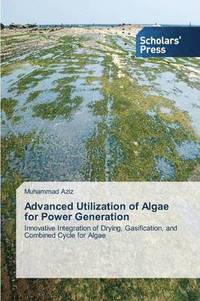 bokomslag Advanced Utilization of Algae for Power Generation