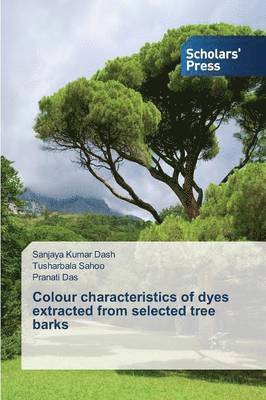 bokomslag Colour characteristics of dyes extracted from selected tree barks