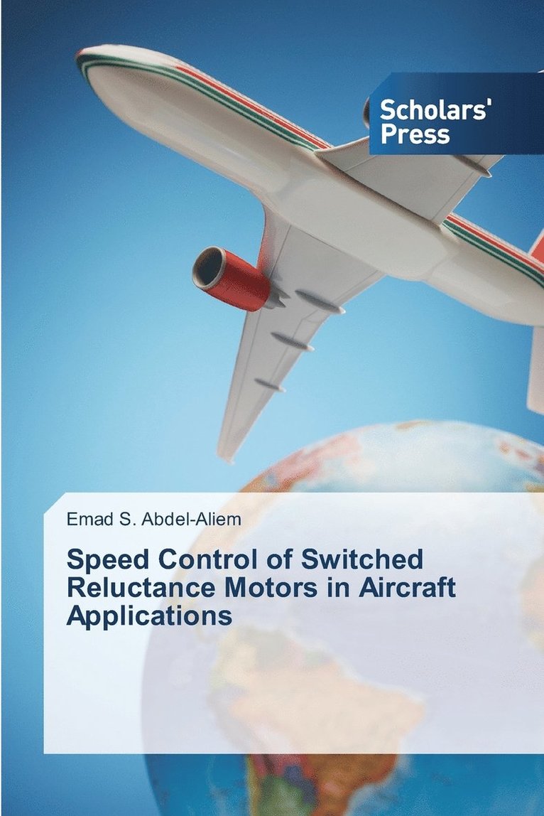 Speed Control of Switched Reluctance Motors in Aircraft Applications 1