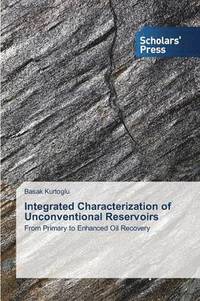 bokomslag Integrated Characterization of Unconventional Reservoirs