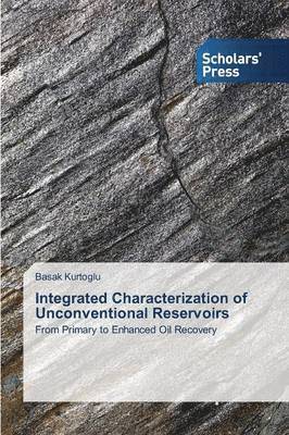 Integrated Characterization of Unconventional Reservoirs 1