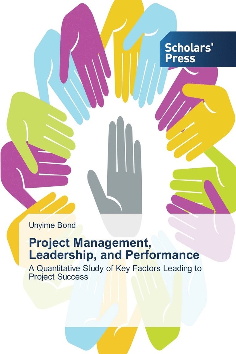 Project Management, Leadership, and Performance 1