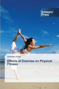 bokomslag Effects of Exercise on Physical Fitness