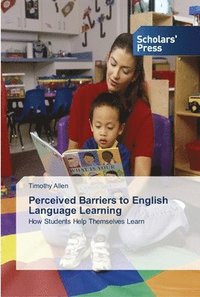 bokomslag Perceived Barriers to English Language Learning