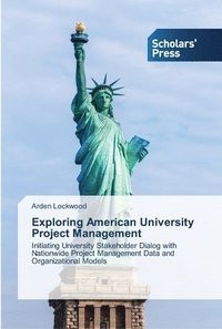 bokomslag Exploring American University Project Management