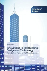 bokomslag Innovations in Tall Building Design and Technology
