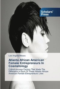 bokomslag Atlanta African American Female Entrepreneurs In Cosmetology