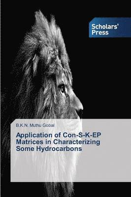Application of Con-S-K-EP Matrices in Characterizing Some Hydrocarbons 1