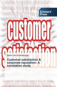 bokomslag Customer satisfaction & corporate reputation