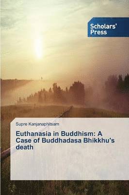 Euthanasia in Buddhism 1