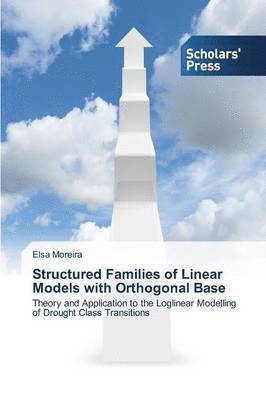 bokomslag Structured Families of Linear Models with Orthogonal Base