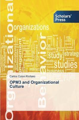 OPM3 and Organizational Culture 1