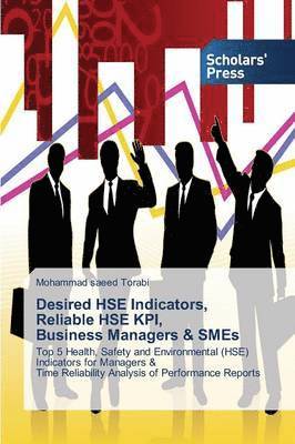 bokomslag Desired HSE Indicators, Reliable HSE KPI, Business Managers & SMEs