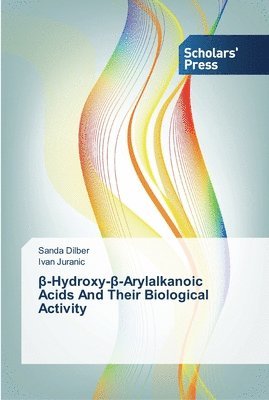 &#946;-Hydroxy-&#946;-Arylalkanoic Acids And Their Biological Activity 1