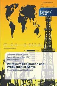 bokomslag Petroleum Exploration and Production in Kenya
