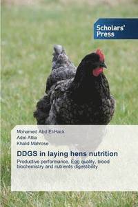 bokomslag DDGS in laying hens nutrition