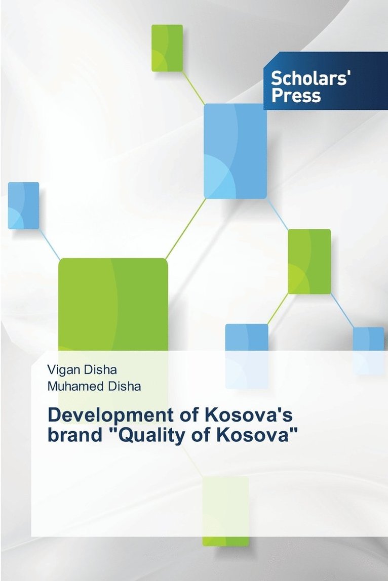 Development of Kosova's brand &quot;Quality of Kosova&quot; 1