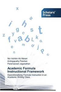 bokomslag Academic Formula Instructional Framework