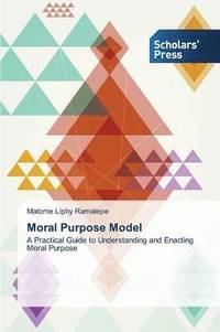 bokomslag Moral Purpose Model