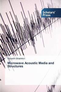 bokomslag Microwave Acoustic Media and Structures