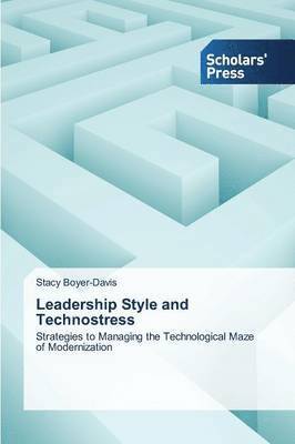 bokomslag Leadership Style and Technostress