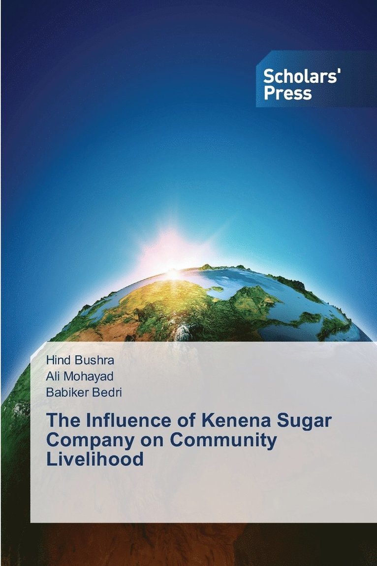 The Influence of Kenena Sugar Company on Community Livelihood 1