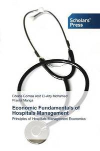 bokomslag Economic Fundamentals of Hospitals Management