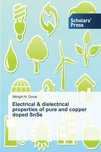 bokomslag Electrical & dielectrical properties of pure and copper doped SnSe