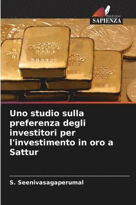 bokomslag Uno studio sulla preferenza degli investitori per l'investimento in oro a Sattur