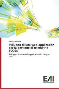 bokomslag Sviluppo di una web-application per la gestione di telemetrie SCOSS