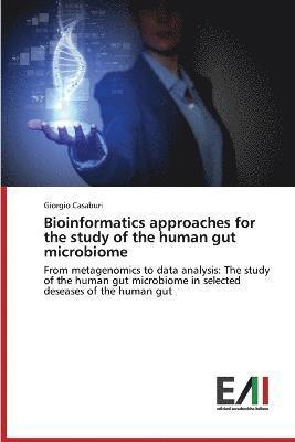 Bioinformatics approaches for the study of the human gut microbiome 1