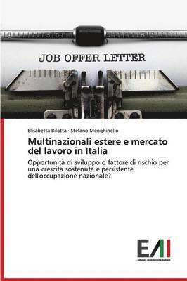 Multinazionali estere e mercato del lavoro in Italia 1
