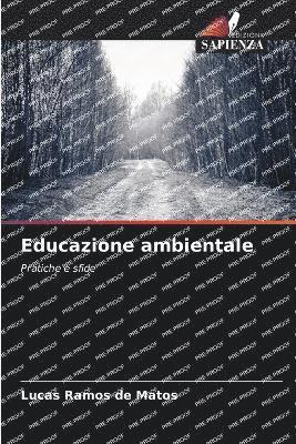 Lucas Ramos de Matos - Educazione ambientale, Häftad