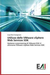 bokomslag Utilizzo delle VMware vSphere Web Services SDK