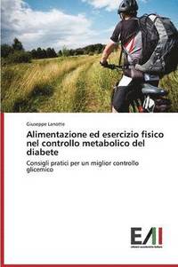 bokomslag Alimentazione ed esercizio fisico nel controllo metabolico del diabete