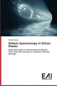 bokomslag Defects Spectroscopy in Silicon Diodes
