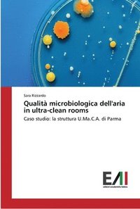 bokomslag Qualit microbiologica dell'aria in ultra-clean rooms