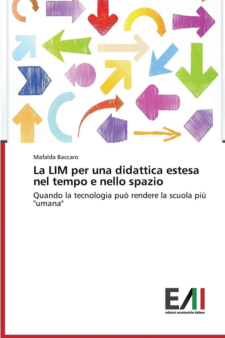 La LIM per una didattica estesa nel tempo e nello spazio 1